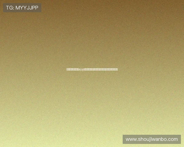 万搏娱乐官方网站app功能介绍与使用技巧,助您快速上手赢取丰厚奖励 万搏娱乐官方网站app功能介绍与使用技巧,助您快速上手赢取丰厚奖励